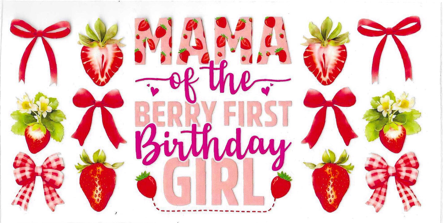 Mama of the Berry First Birthday Girl