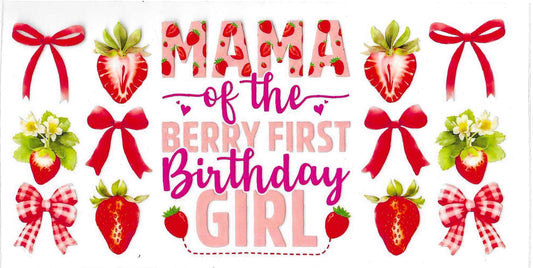 Mama of the Berry First Birthday Girl